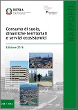 Bibliografia Consumo di suolo dinamiche territoriali servizi ecosistemici rapporto ISPRA 2016