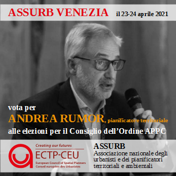 Venezia, 21 aprile 2021. Quest’anno vengono rinnovati i consigli degli ordini territoriali degli architetti, pianificatori, paesaggisti e conservatori. Alcuni sono già stati rinnovati, per altri le elezioni sono imminenti, per altri ancora l’appuntamento è un po’ più in là nel tempo. Venezia vota tra pochi giorni — il 23 e il 24 aprile (venerdì e sabato) — in prima votazione. Dato che quest’anno il voto è online, è da aspettarsi che il quorum (un terzo degli aventi diritto) venga raggiunto subito alla prima votazione. In passato era frequente che le elezioni fossero valide solo al termine della terza votazione, quando non è più richiesto alcun quorum.  L’ASSURB veneziana appoggia la candidatura di Andrea Rumor, 59 anni, laureato in urbanistica e attualmente direttore tecnico di una società a partecipazione interamente pubblica. Andrea Rumor è l’unico pianificatore candidato a Venezia e, conoscendolo, abbiamo la certezza che — se eletto — saprà rappresentare impeccabilmente gli interessi degli urbanisti e dei pianificatori territoriali e ambientali nell’Ordine APPC, anche sotto forma di collaborazione organica tra Ordine e ASSURB, della quale è anche stato segretario generale.  Così come abbiamo ricevuto la segnalazione della candidatura di Andrea Rumor a Venezia, ci aspettiamo di ricevere molte altre segnalazioni dalle tante realtà territoriali che devono ancora andare al voto. L’ASSURB invita inoltre i propri soci e sostenitori a candidarsi al proprio consiglio territoriale. Cercheremo di sostenere i colleghi candidati attraverso i nostri canali social e attraverso le nostre comunicazioni interne.